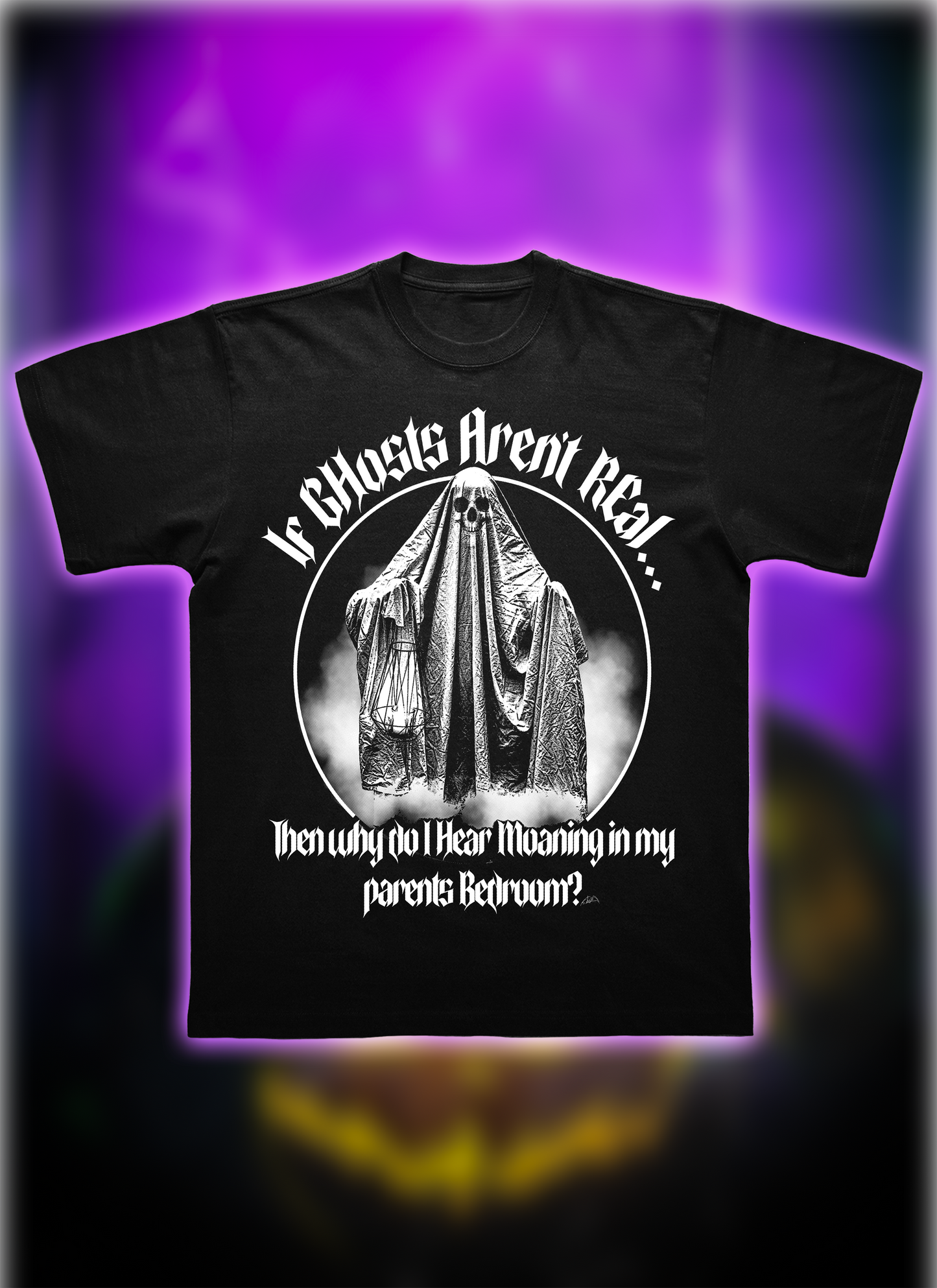 Ghosts are real- tee