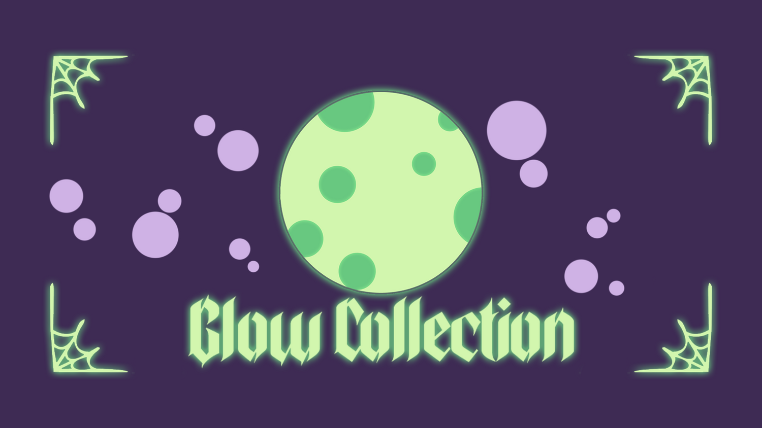 Glow Collection