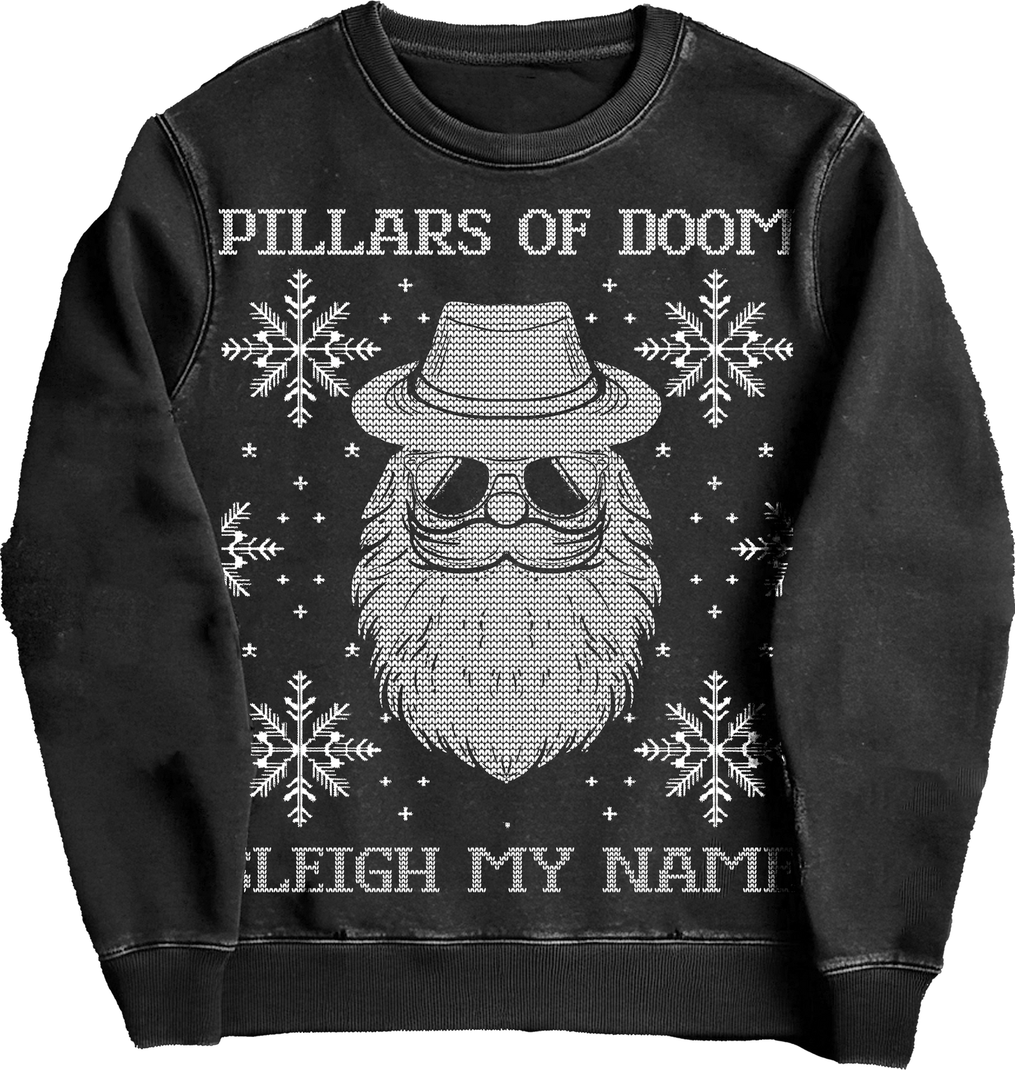 Sleigh My Name- Ugly Sweater