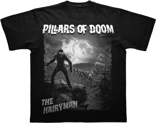 Pillars Of Doom- Hairy Man Tee