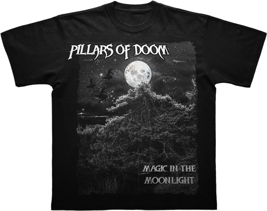 Pillars Of Doom- Magic In The Moon Light Tee