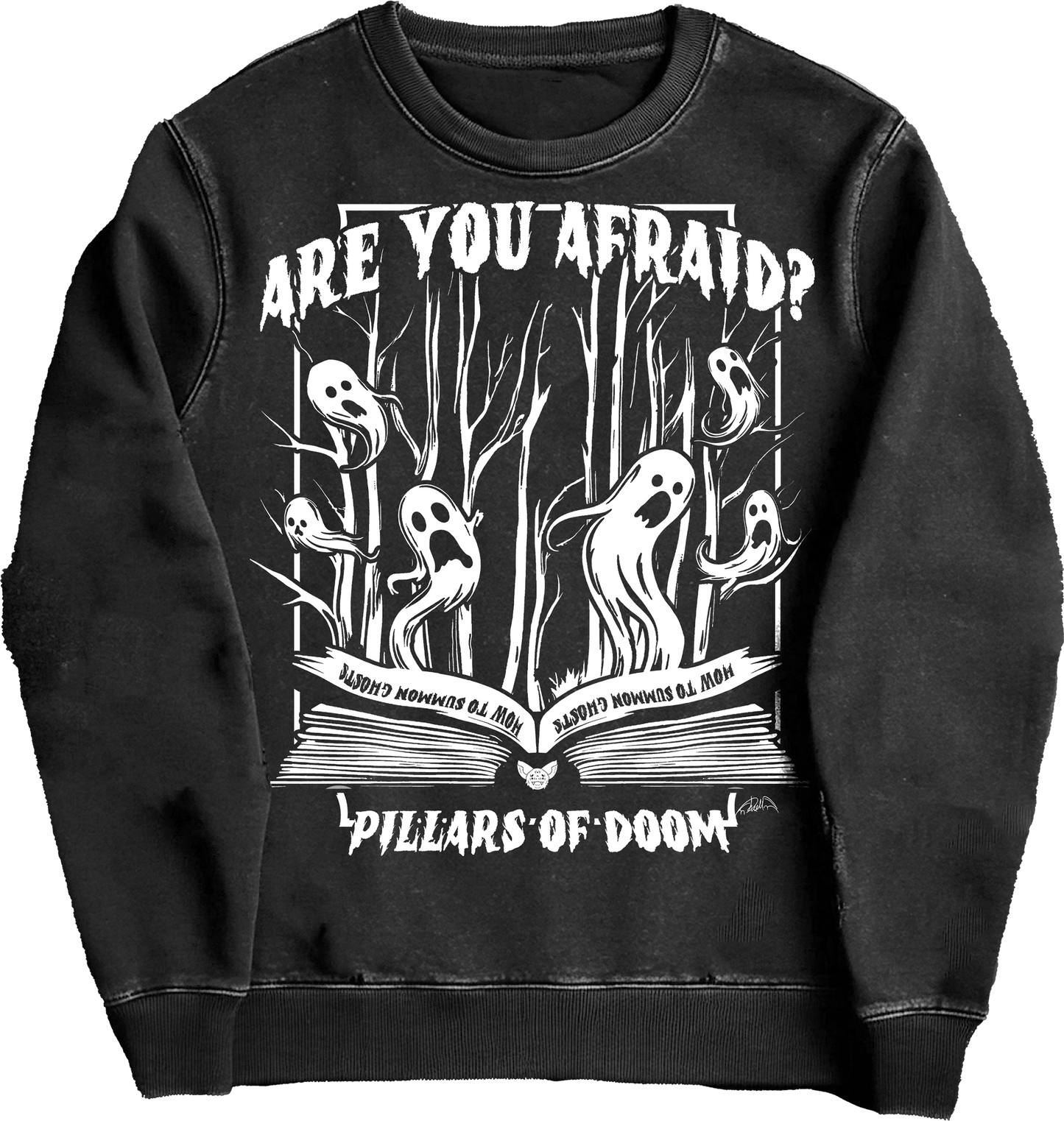 Are You Afraid?- Pullover Sweater